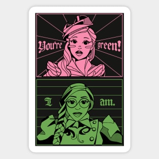 Wicked You're green! Magnet